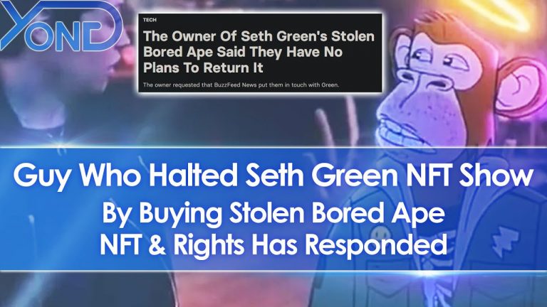 Guy Who Halted Seth Green’s NFT Show By Buying Stolen/Phished Bored Ape NFT & IP Rights Responds