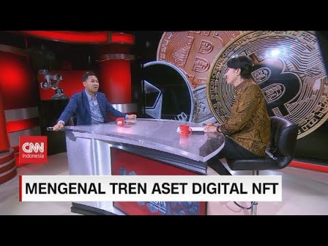 Mengenal Tren Aset Digital NFT