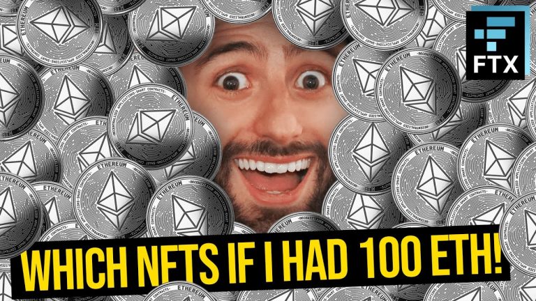 NFTs We’d Buy with 100 ETH