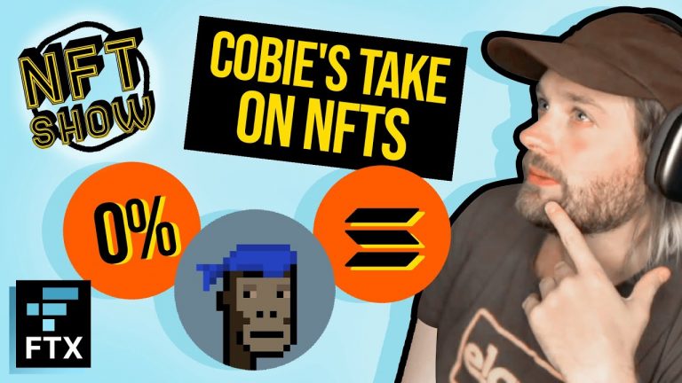 The NFT Show 4: Cobie’s Take on NFTs, Royalties & SOL vs ETH