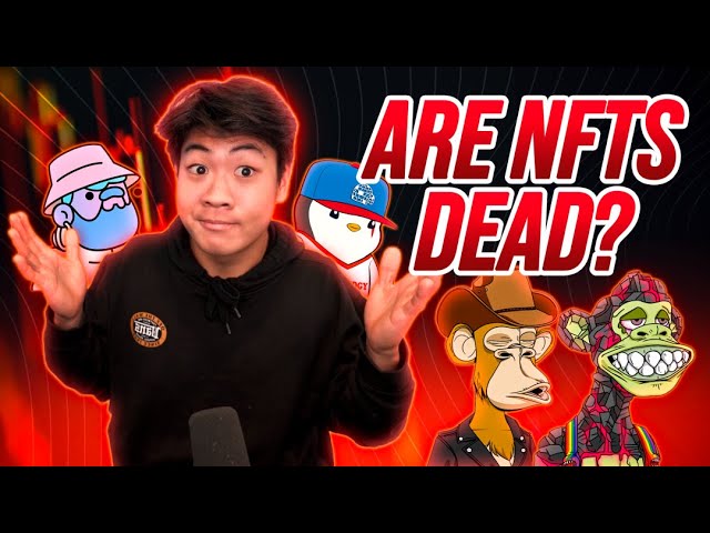 ARE NFTS DEAD? THE NFT CRASH EXPLAINED!