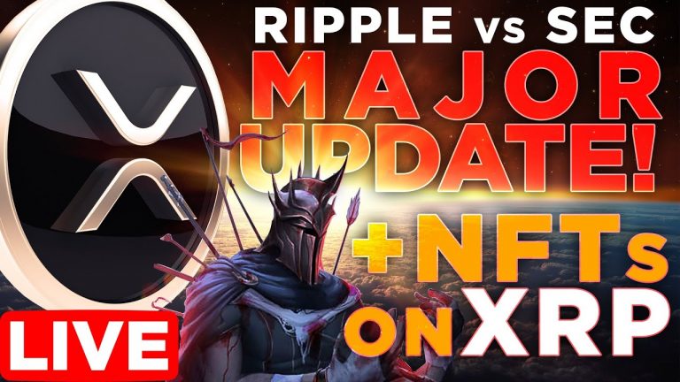 Ripple vs. SEC MAJOR UPDATE + NFTs Now Live on XRP Ledger!