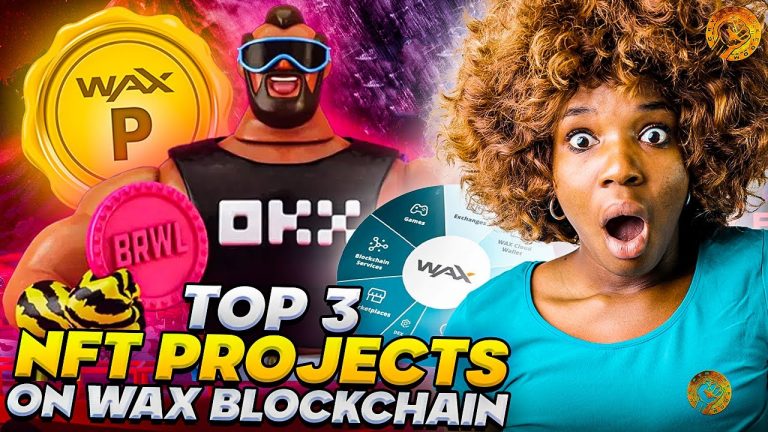 TOP 3 NFT PROJECTS ON WAX BLOCKCHAIN | The Best Web 3 NFT Games In The World!