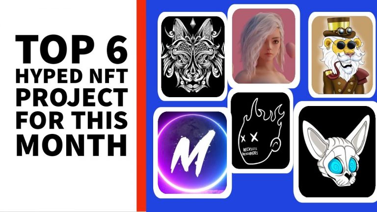 TOP SIX HYPED NFT PROJECTS FOR THIS MONTH (SEPTEMBER)