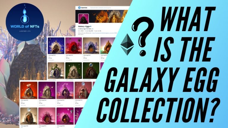 What is the Galaxy Egg NFT Collection?