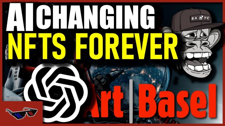 How ChatGPT Will CHANGE NFT’s Forever! (Art Basel Review)