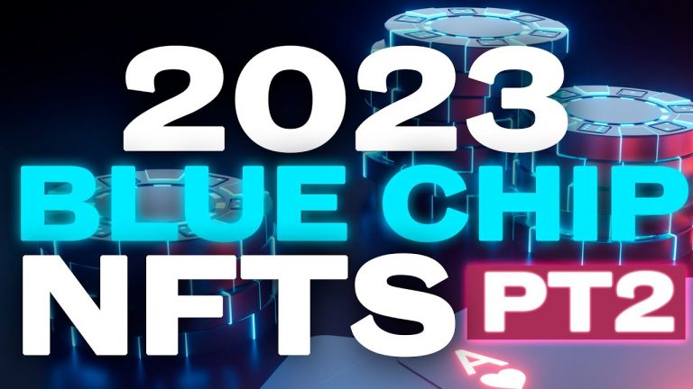 BEST “BLUE CHIP” NFTS TO BUY IN 2023 (PART 2)