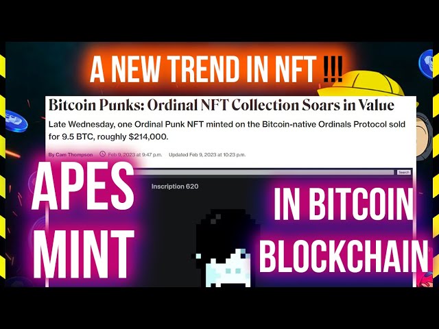 BITCOIN NFT ORDINALS BAYC NEW CRYPTO TREND 2023