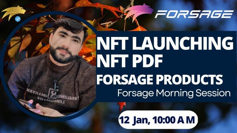 Forsage NFT Launching| NFT PDF | Forsage Future products