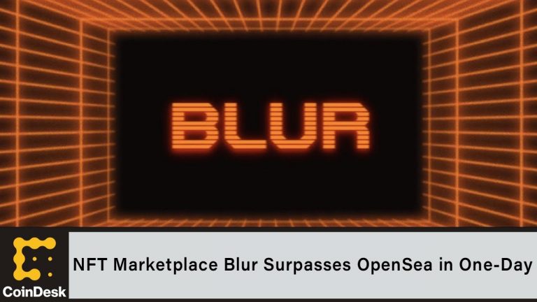 NFT Marketplace Blur Surpasses OpenSea in One-Day Trading Volume: Data