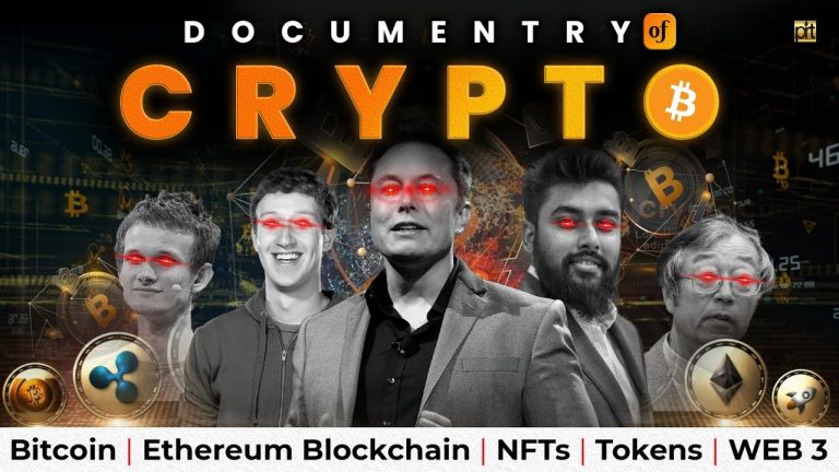 Crypto Documentary | Bitcoin – Ethereum Blockchain – NFT – Tokens – WEB 3