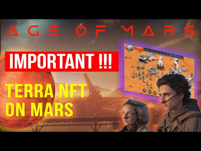 FINALLY! TERRA NFT ON MARS! PLAY TO EARN NFT GAME AGE OF MARS