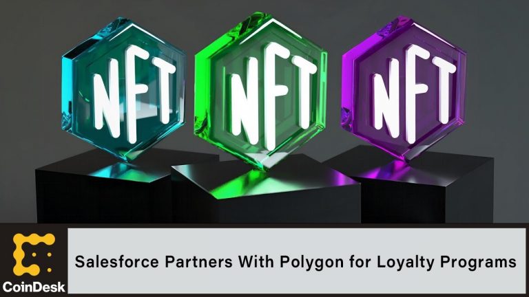 Salesforce Partners With Polygon for NFT-Based Loyalty Programs