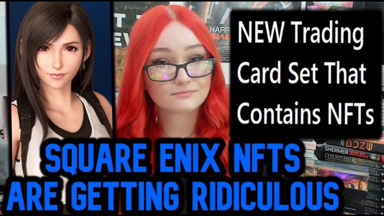 Square Enix Pushes New NFT Trading Cards | People Are FED UP With Their Awful Products