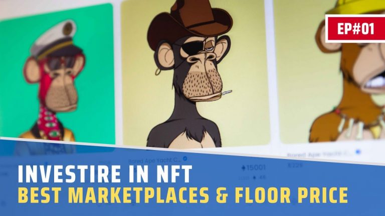 INVESTIRE IN NFT | EP.01 | BEST MARKETPLACES & FLOOR PRICE